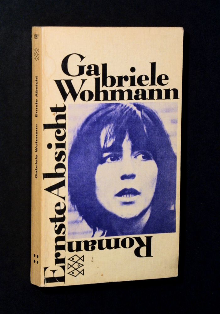 Gabriele Wohmann - Ernste Absicht - Buch