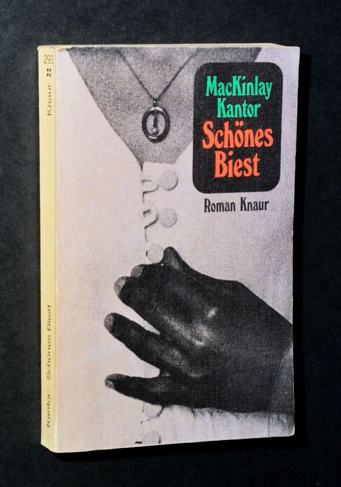 Schönes Biest - MacKinlay Kantor