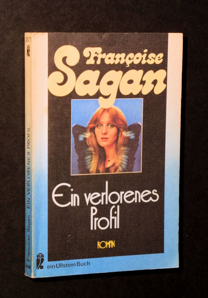 Françoise Sagan - Ein verlorenes Profil - Buch