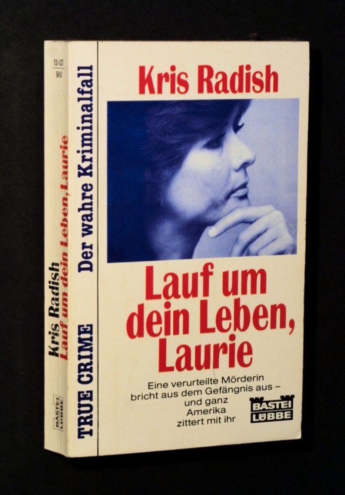 Kris Radish - Lauf um dein Leben, Laurie - Buch