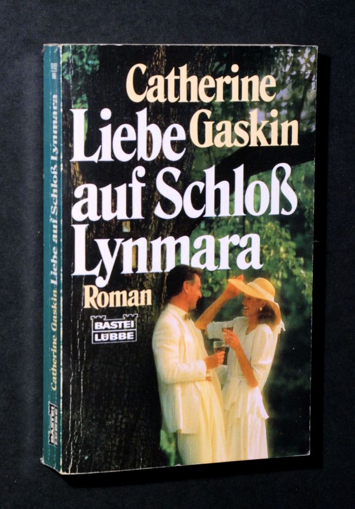 Catherine Gaskin - Liebe auf Schloss Lynmara - Buch
