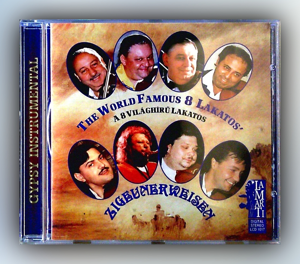 Various Artists - Zigeunerweisen The World Famous 8 Lakatos (signiert) - CD