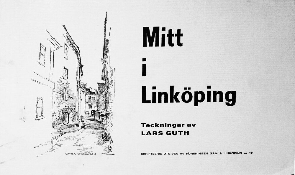 Lars Guth - Mitt i Linköping - Heft