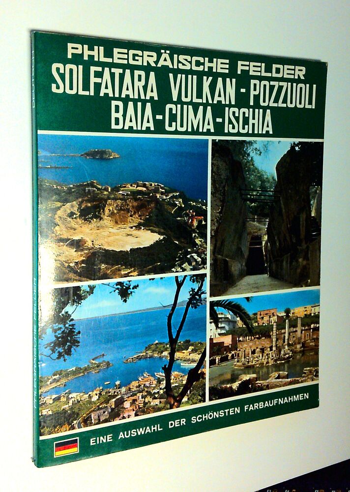 Giorgio Angarano - Phlegräische Felder - Solfatara Vulkan - Pozzuoli - Baia - Cuma - Ischia - Buch