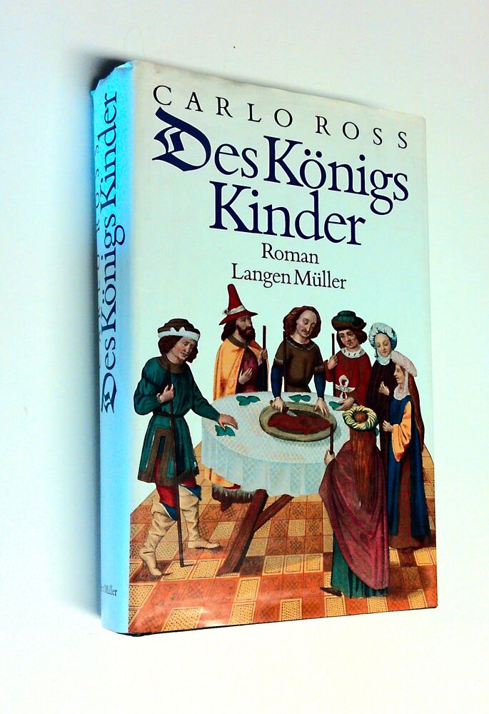 Carlo Ross - Des Königs Kinder - Buch