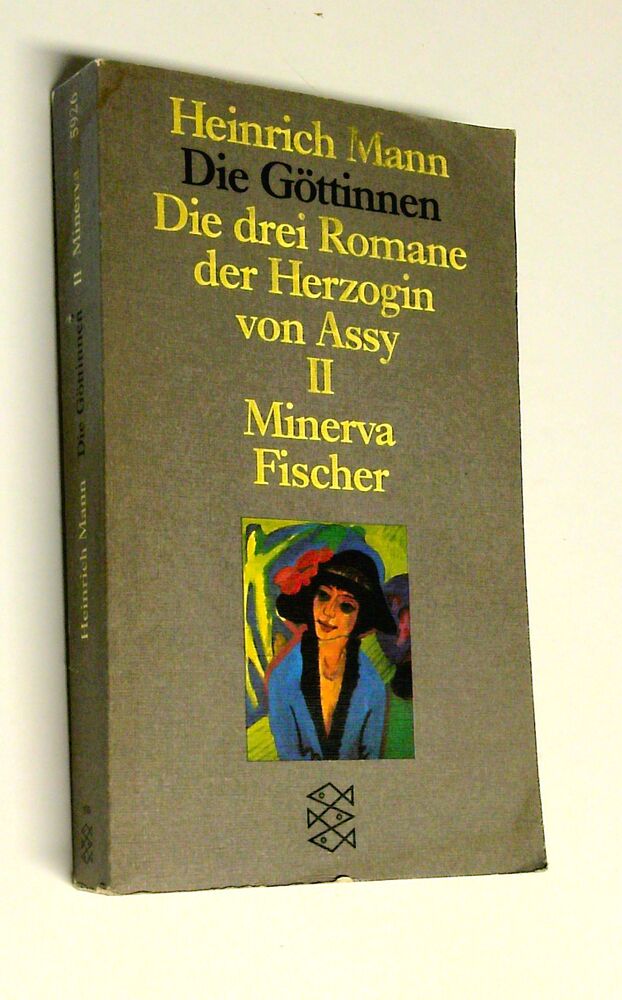 Heinrich Mann - Die Göttinnen II Minerva - Buch