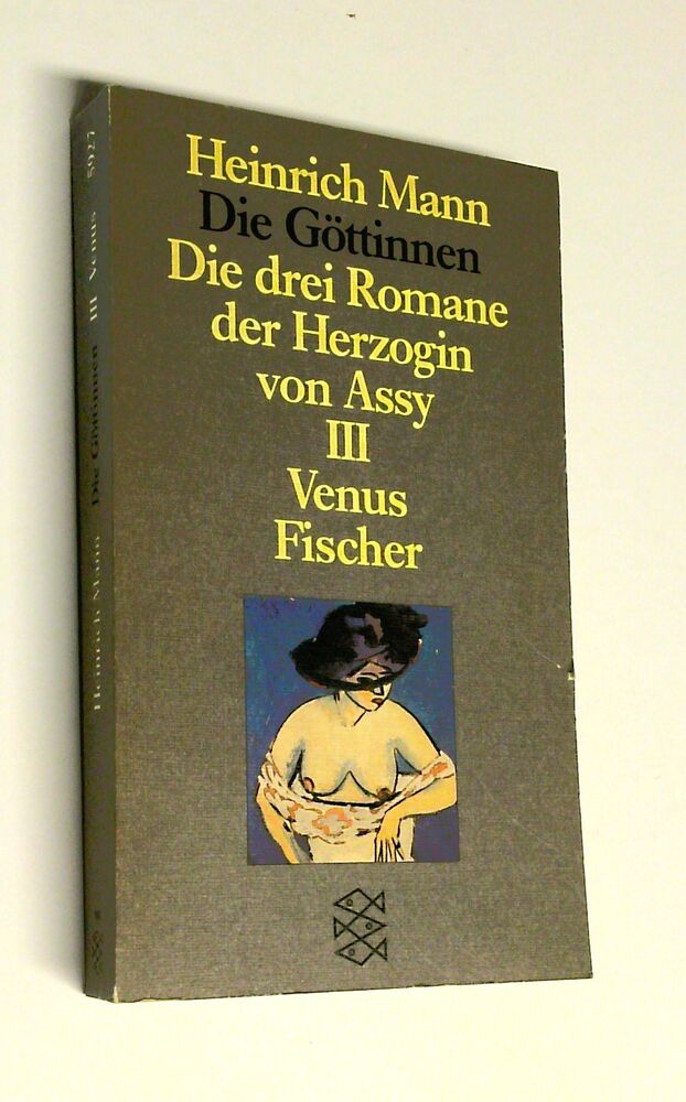 Heinrich Mann - Die Göttinnen III Venus - Buch