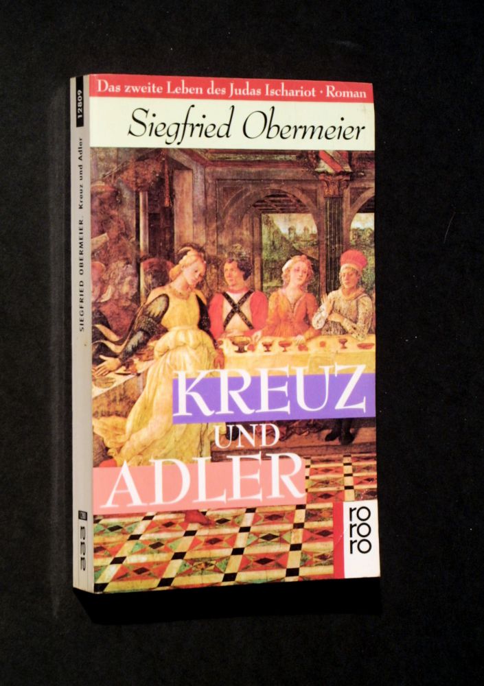 Siegfried Obermeier - Kreuz und Adler - Buch