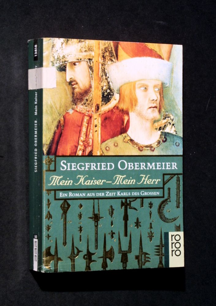 Siegfried Obermeier - Mein Kaiser - mein Herr - Buch