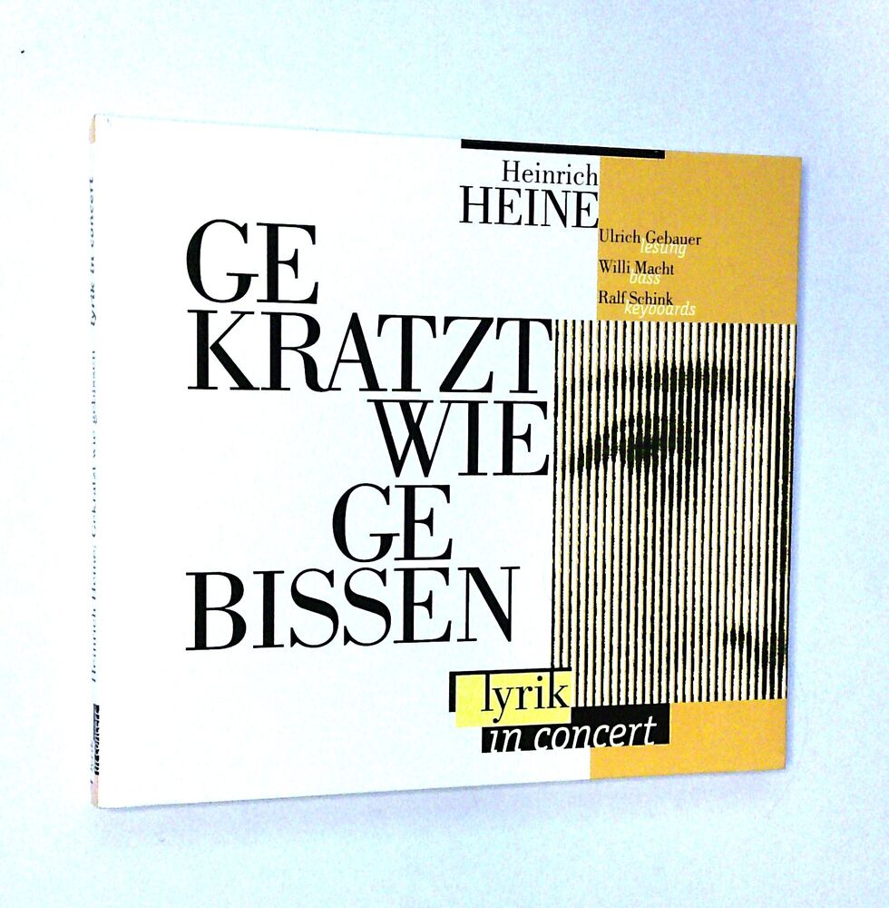 lyrik in concert - Heinrich Heine: Gekratzt wie gebissen - CD