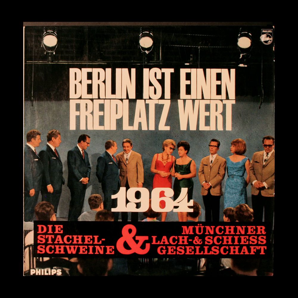 Münchner Lach- und Schießgesellschaft - Berlin ist einen Freiplatz wert 1964 - Vinyl