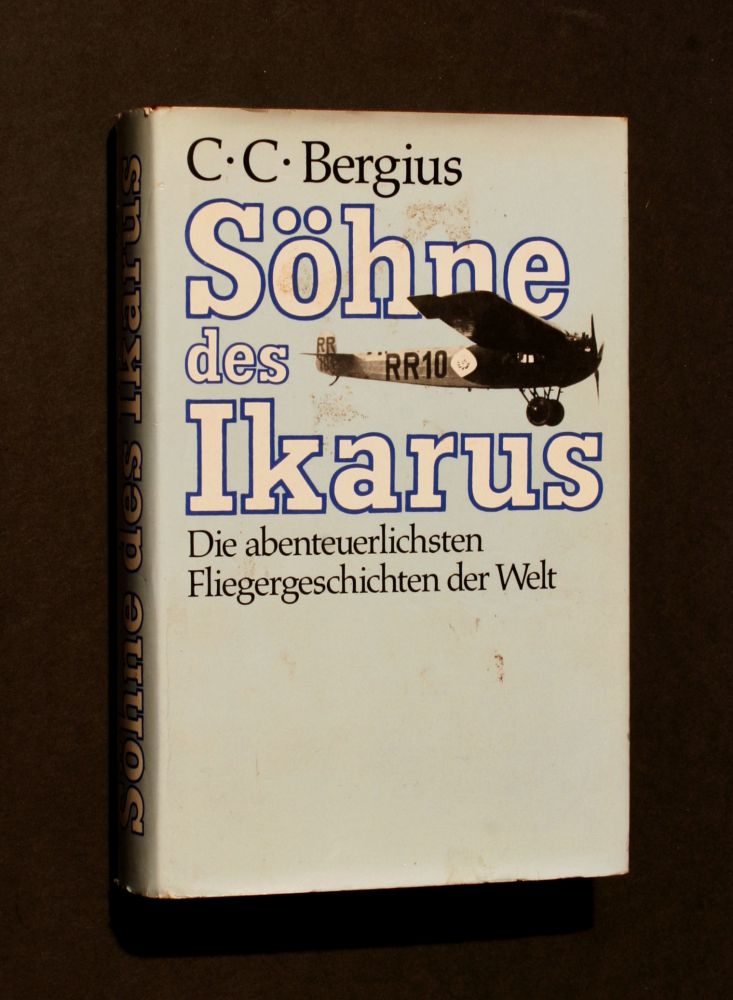 C. C. Bergius - Söhne des Ikarus - Buch