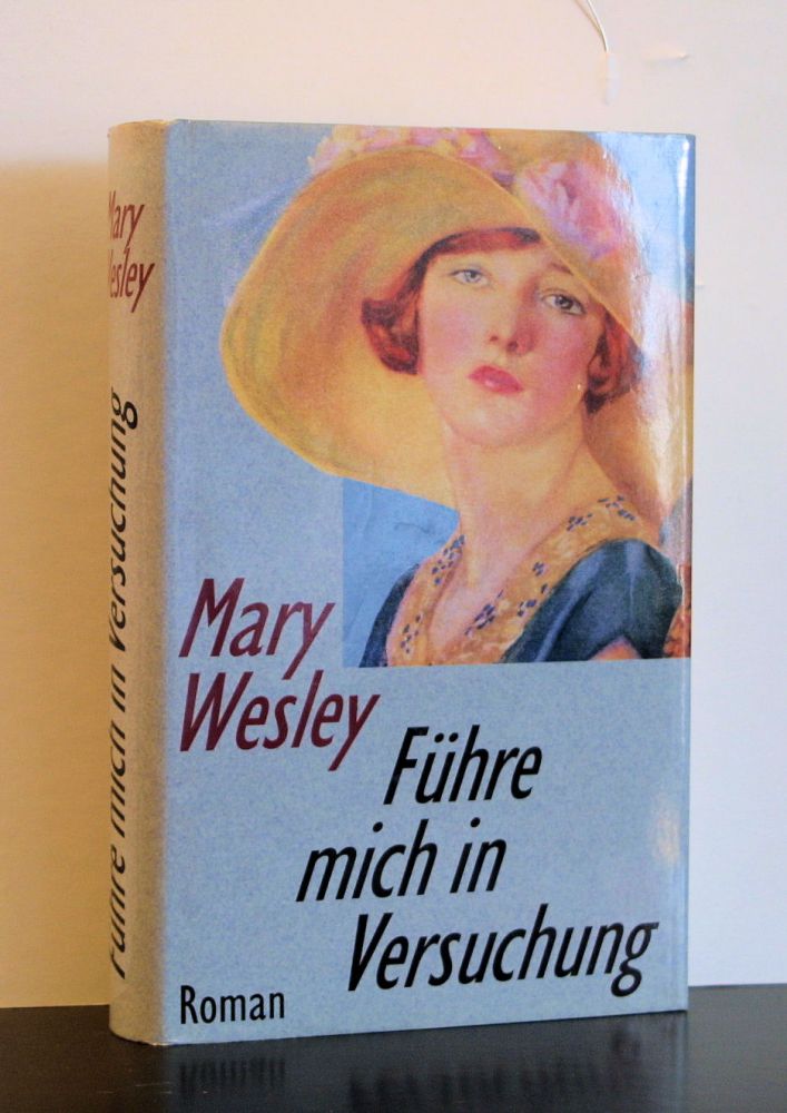 Mary Wesley - Führe mich nicht in Versuchung - Buch