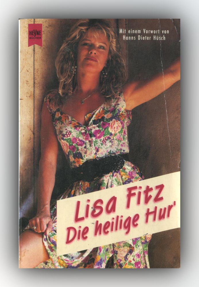 Lisa Fitz - Die heilige Hur' - Buch