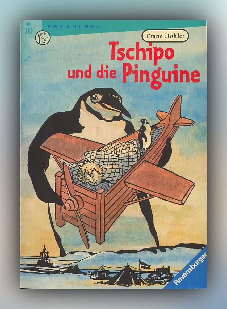 Franz Hohler - Tschipo und die Pinguine - Buch