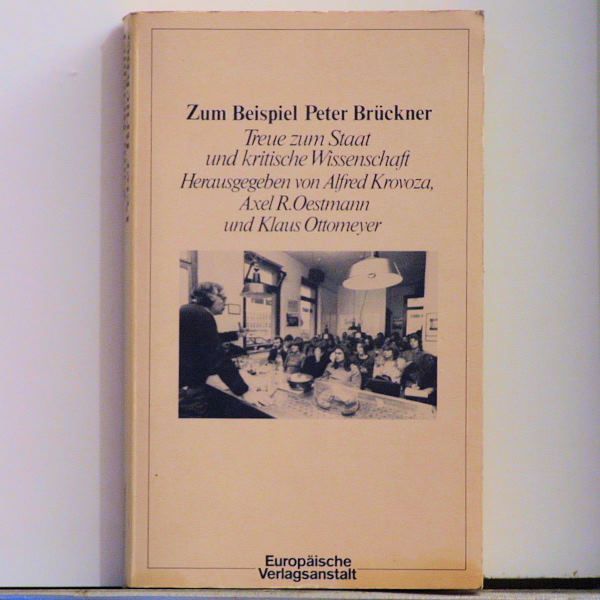 Alfred Krovoza & Axel R. Oestmann & Klaus Ottomeyer - Zum Beispiel Peter Brückner - Buch