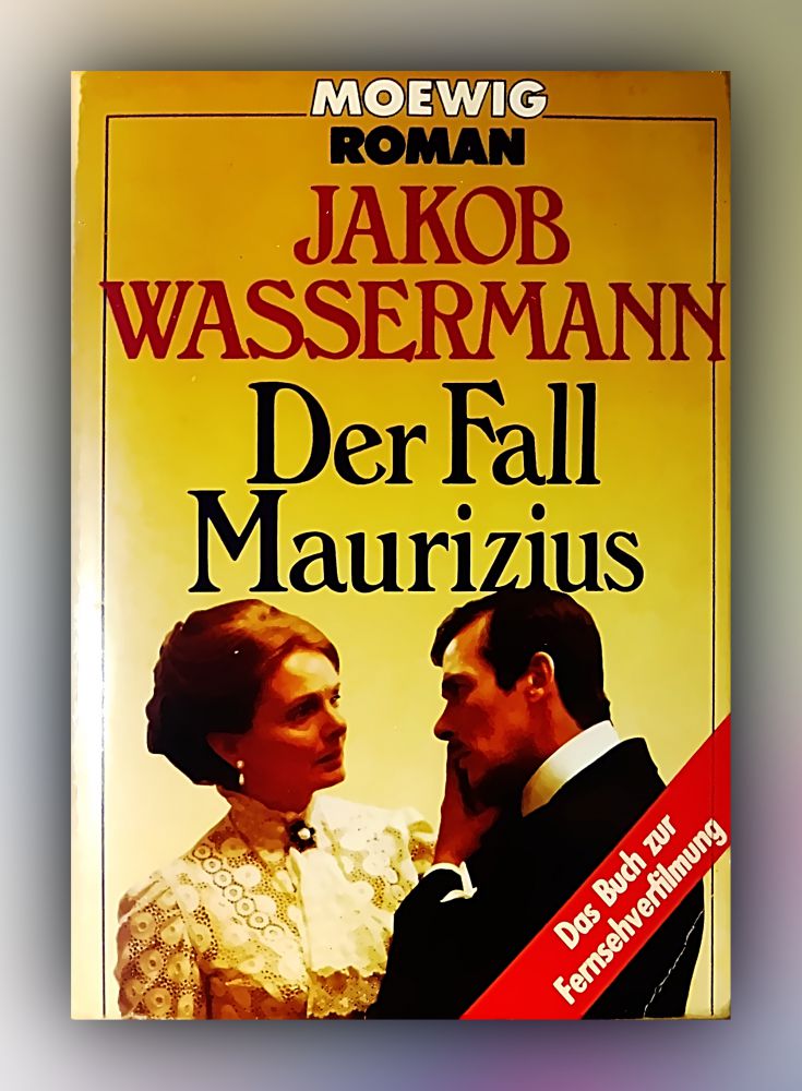 Jakob Wassermann - Der Fall Mauritius - Buch