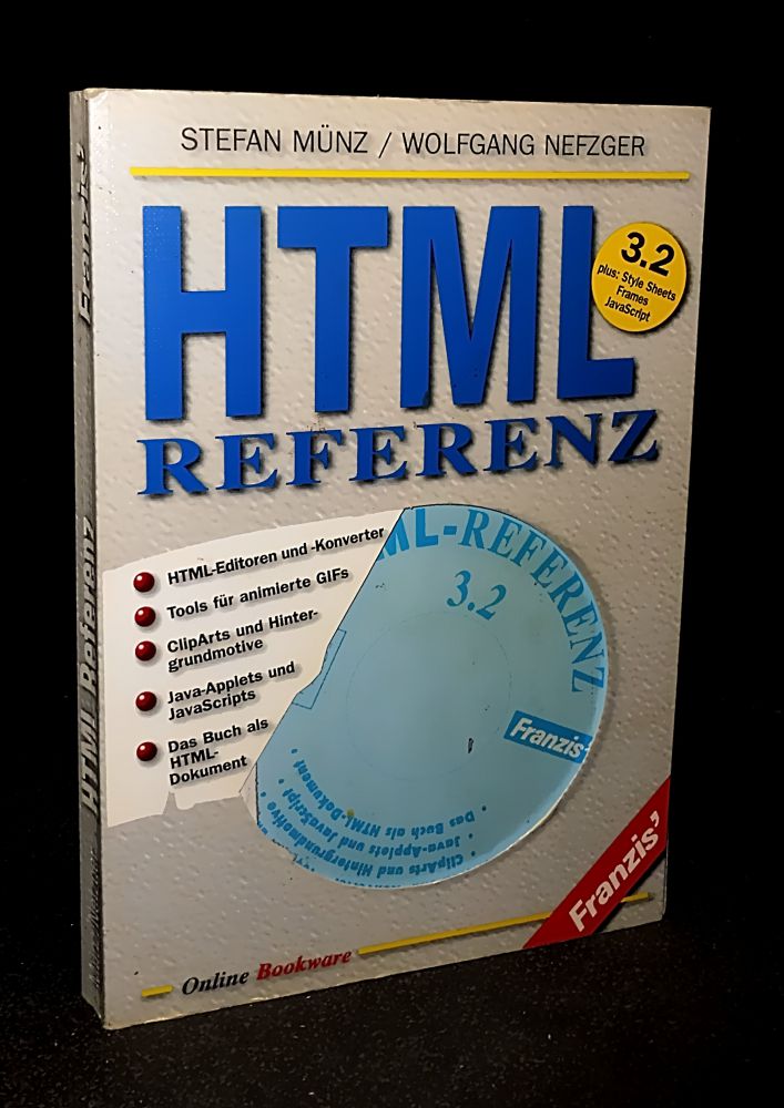 Stefan Münz & Wolfgang Nefzger - HTML- Referenz 3.2 - Buch