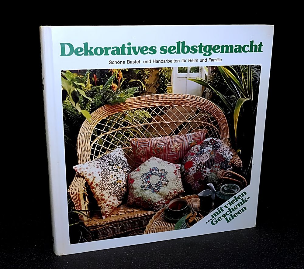 Dekoratives selbstgemacht - Buch