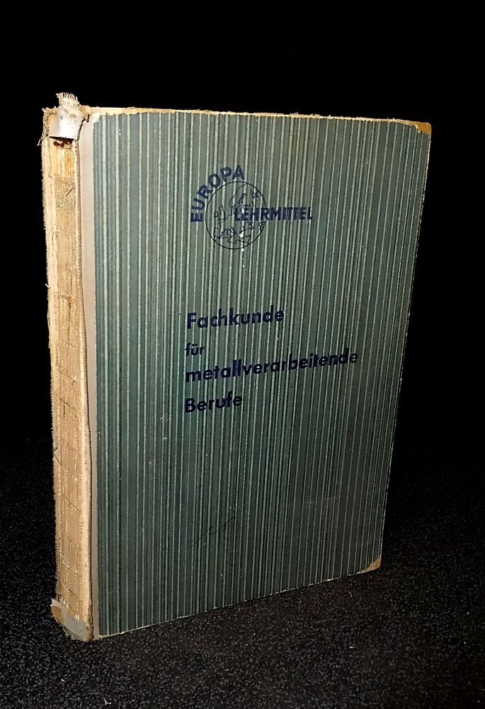 Fachkunde für metallverarbeitende Berufe - Buch