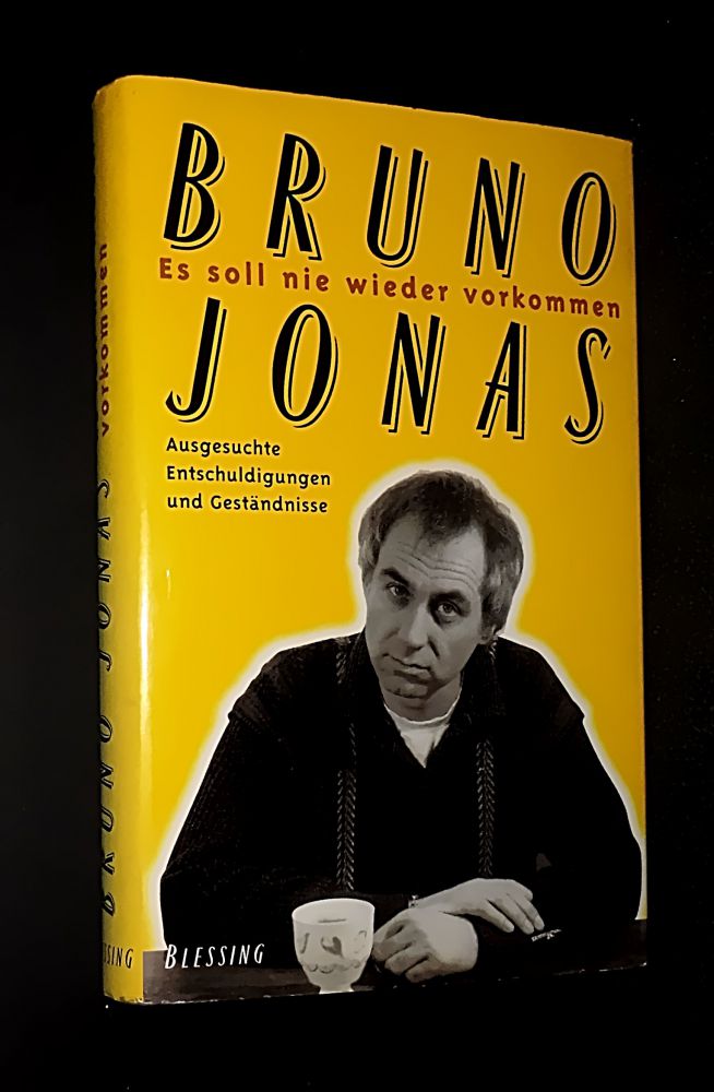 Bruno Jonas - Es soll nie wieder vorkommen - Buch