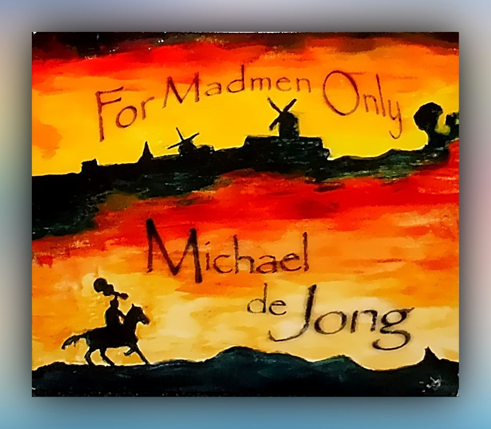 Michael de Jong - For Mad Man Only - CD