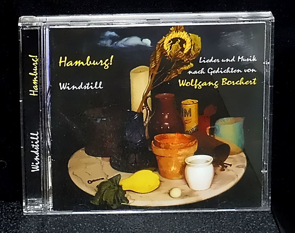 Windstill - Hamburg! Musik und Lieder nach Gedichten von Wolfgang Borchert - CD