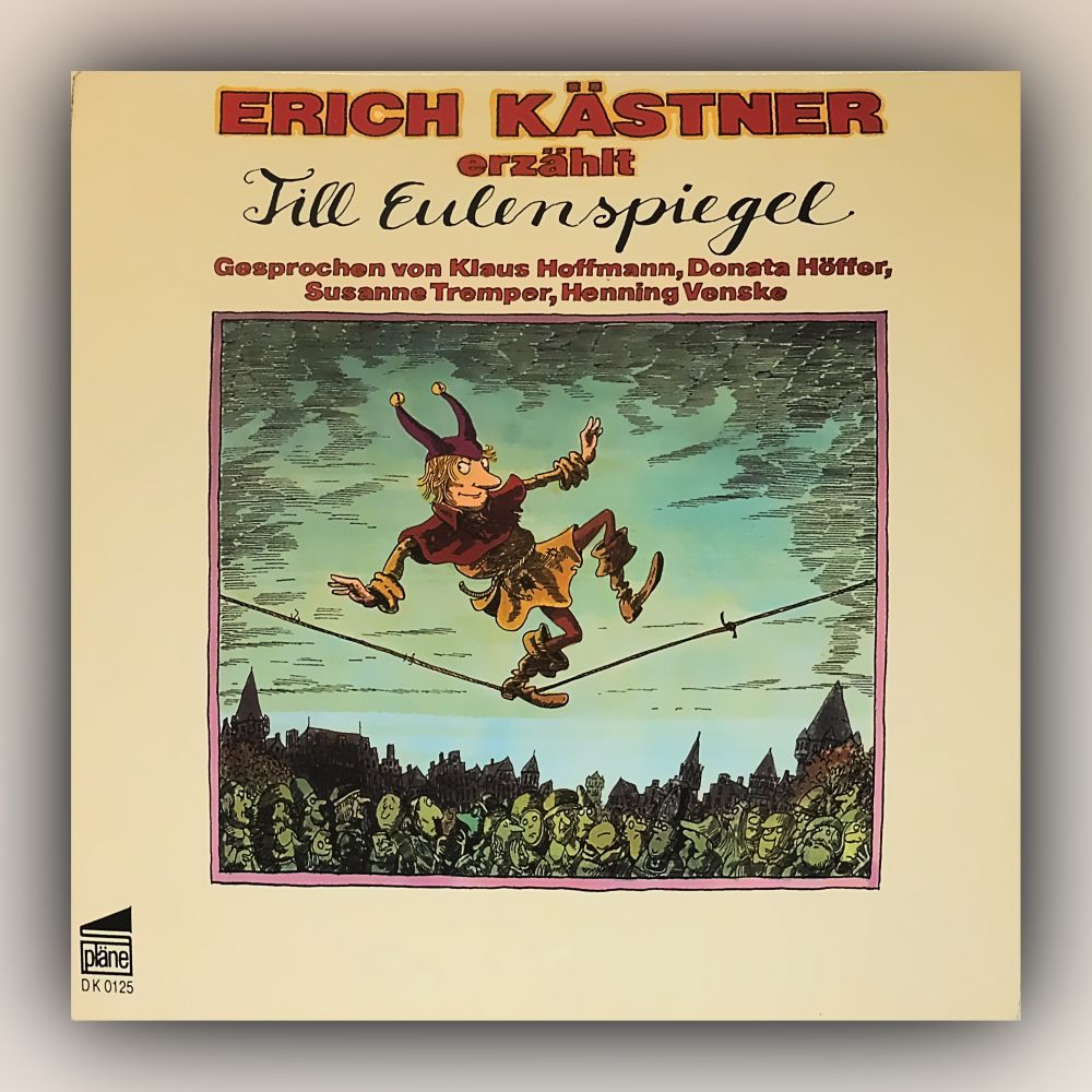 Erich Kästner - Erich Kästner erzählt Till Eulenspiegel - Vinyl