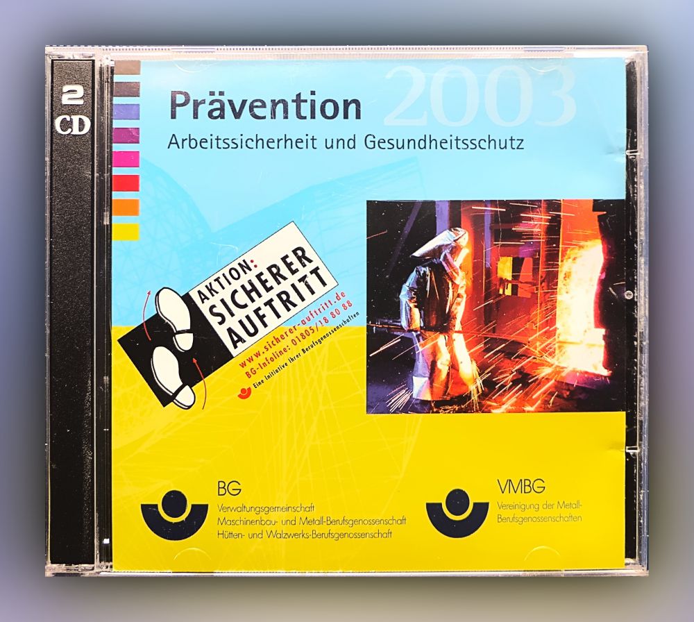 Prävention 2003 - Arbeitssicherheit und Gesundheitsschutz - CD