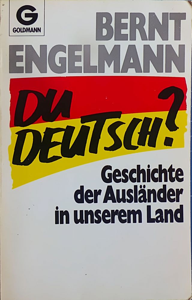 Bernt Engelmann - Du deutsch? - Buch