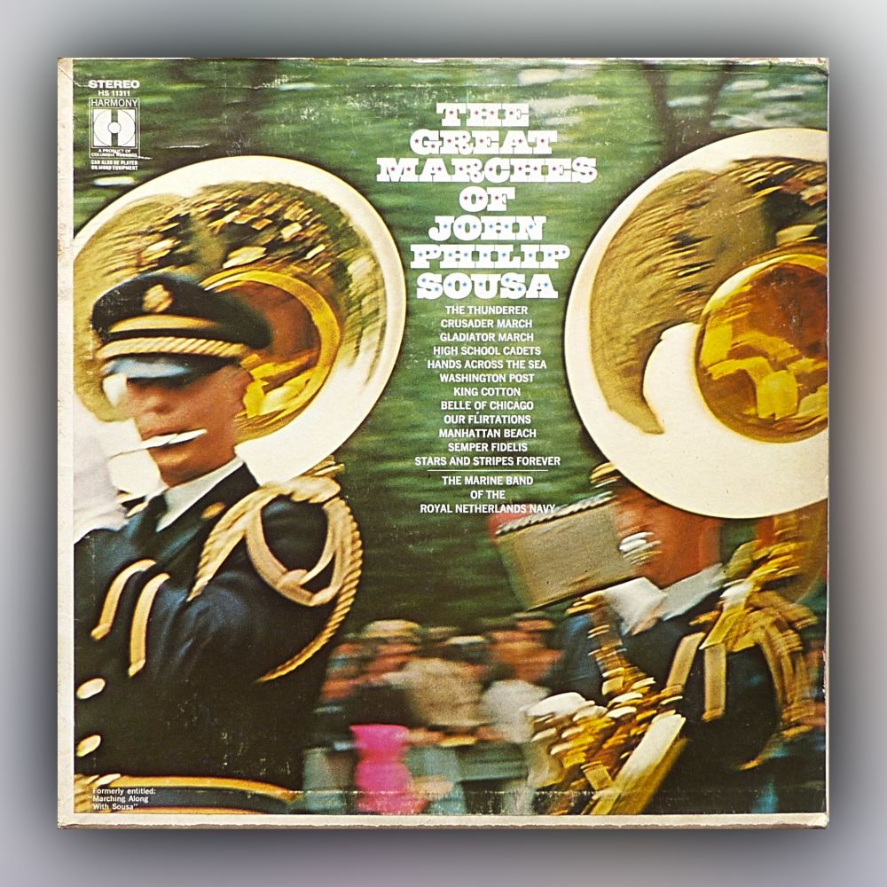 John Philip Sousa - The Great Marches of John Philip Sousa - Vinyl