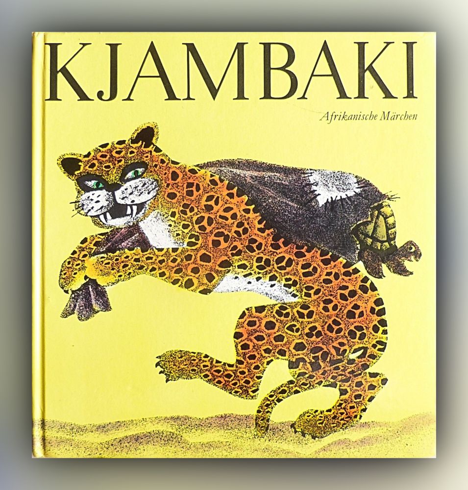 Anne Geelhaar - Kjambaki - Afrikanische Märchen - Buch