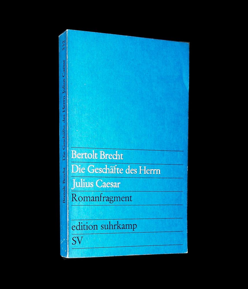 Bertolt Brecht - Die Geschäfte des Herrn Julius Caesar - Buch