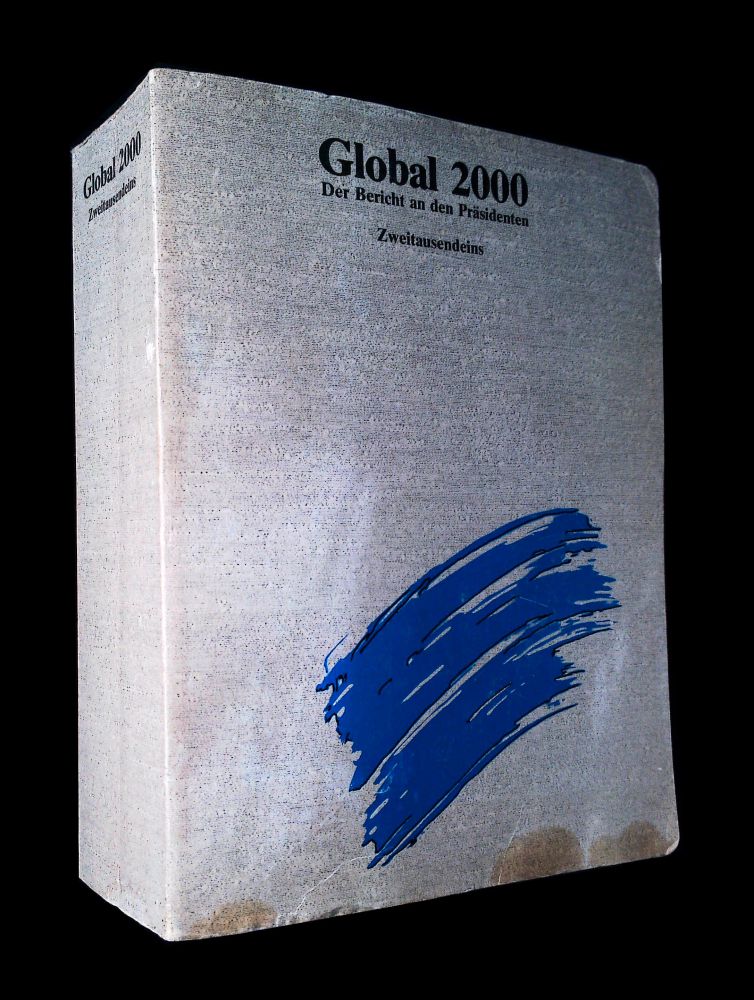 Global 2000 - Der Bericht an den Präsidenten - Buch