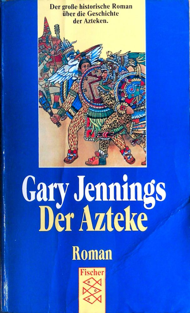 Gary Jennings - Der Azteke - Buch