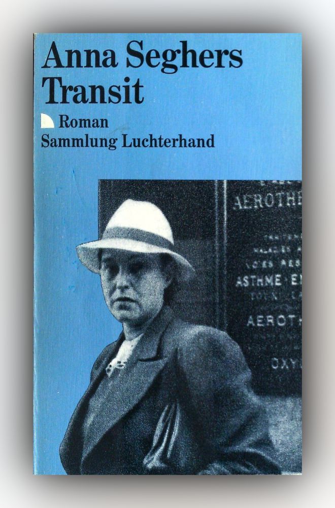 Anna Seghers - Transit - Buch