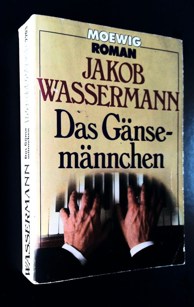 Jakob Wassermann - Das Gänsemännchen - Buch