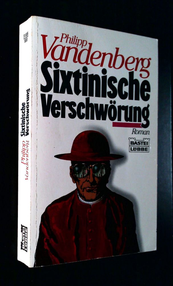 Philipp Vandenberg - Die Sixtinische Verschwörung - Buch