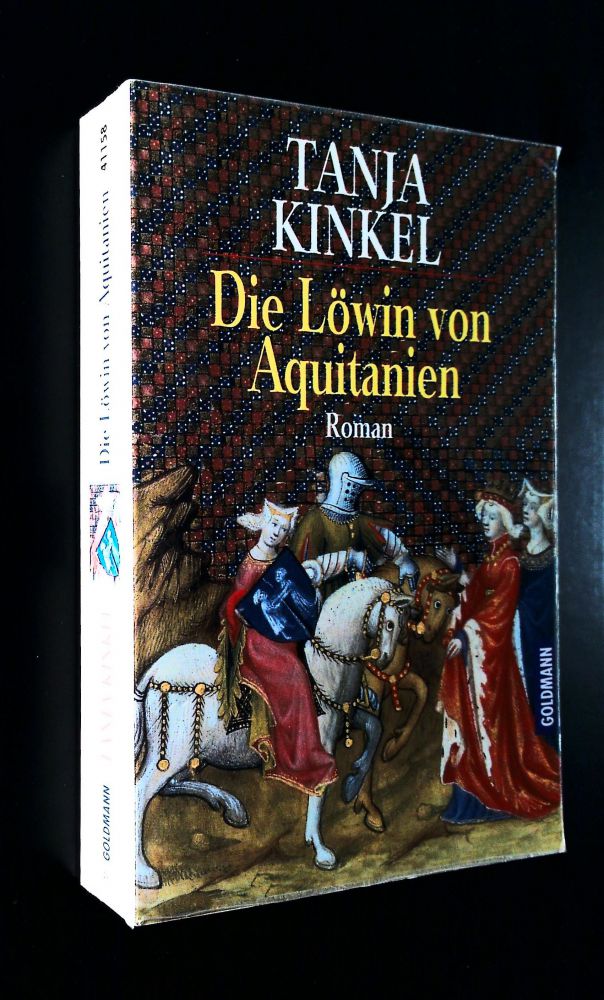 Tanja Kinkel - Die Löwin von Aquitanien - Buch