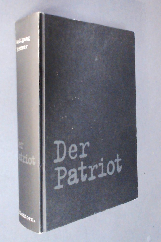 Wolfgang Brenner - Der Patriot - Buch