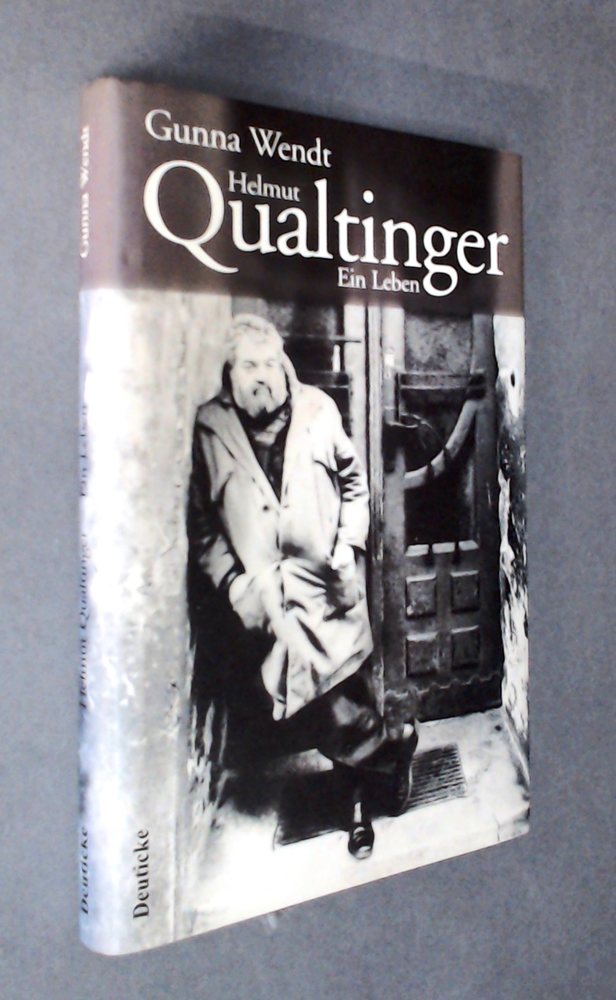 Gunna Wendt - Helmut Qualtinger - Ein Leben - Buch