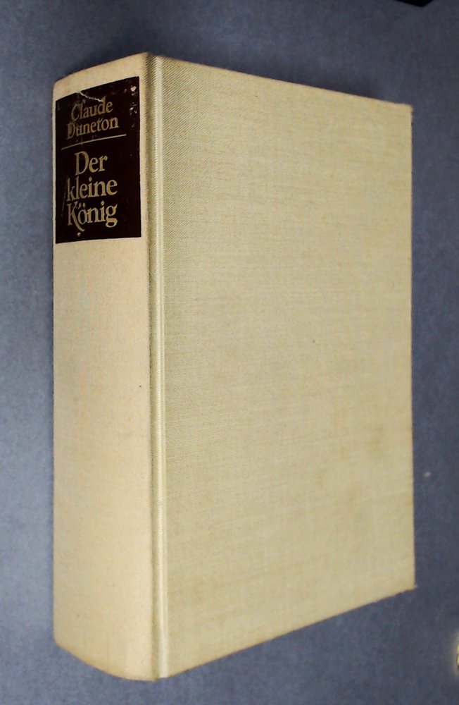 Claude Duneton - Der kleine König - Buch