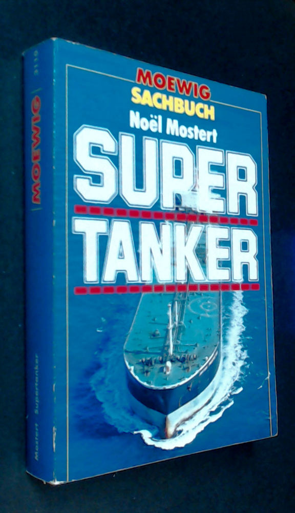Noël Mostert - Supertanker - Buch