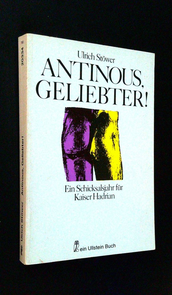Ulrich Stöwer - Antinous, Geliebter! - Buch