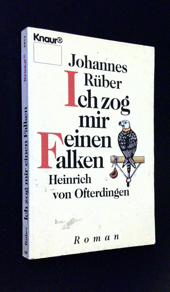 Johannes Rüber - Ich zog mir einen Falken - Buch