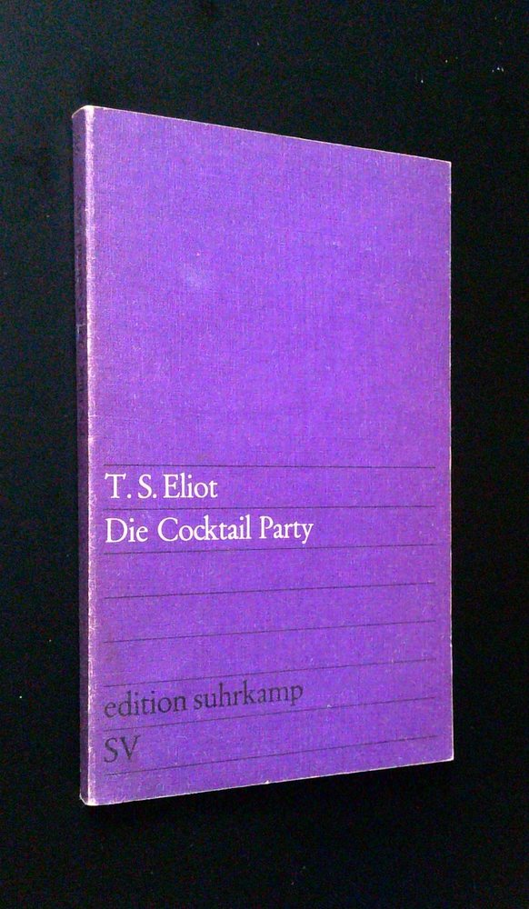 T. S. Eliot - Die Cocktail Party - Buch