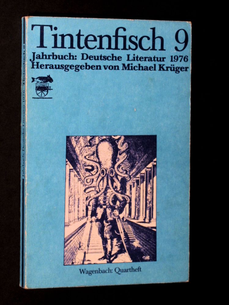 Michael Krüger - Tintenfisch 9 Jahrbuch: Deutsche Literatur 1976 - Buch