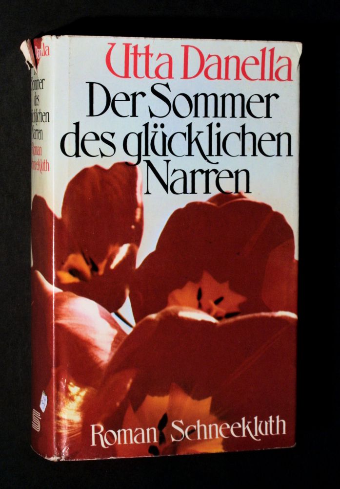 Utta Danella - Der Sommer des glücklichen Narren - Buch
