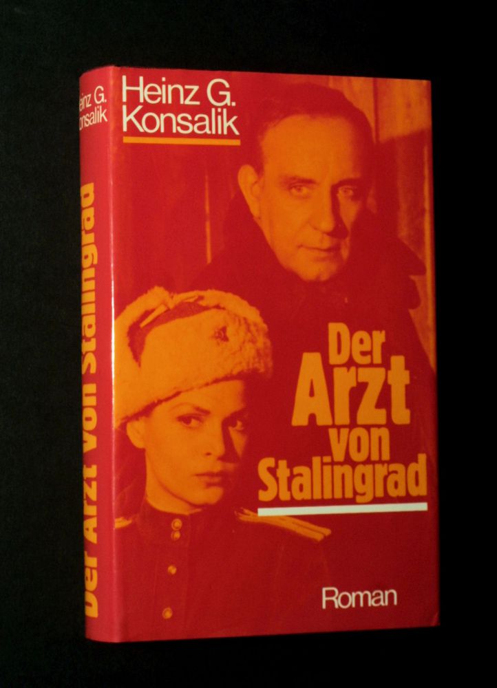Heinz G. Konsalik - Der Arzt von Stalingrad - Buch
