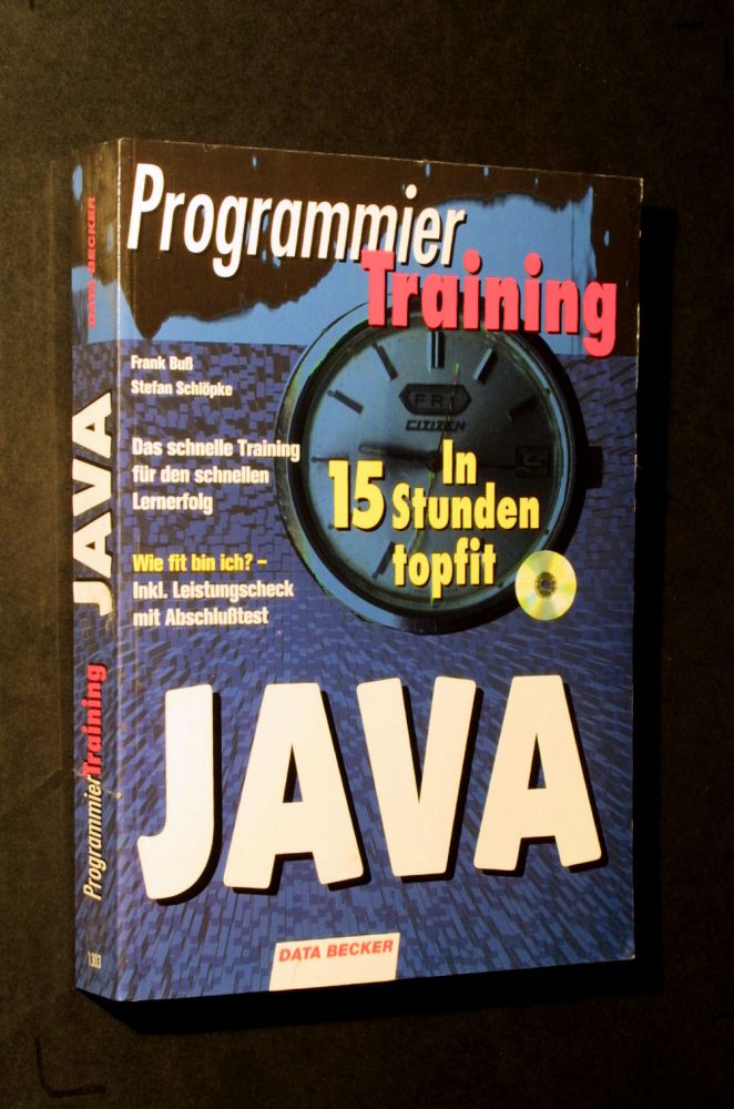 Frank Buß & Stefan Schlöpke - Programmier-Training Java - Buch